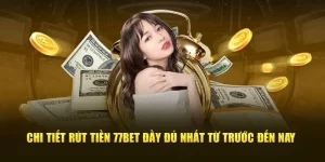 Rút Tiền 77BET